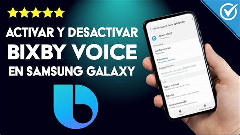 Cómo activar y desactivar BIXBY VOICE en mi móvil Samsung Galaxy