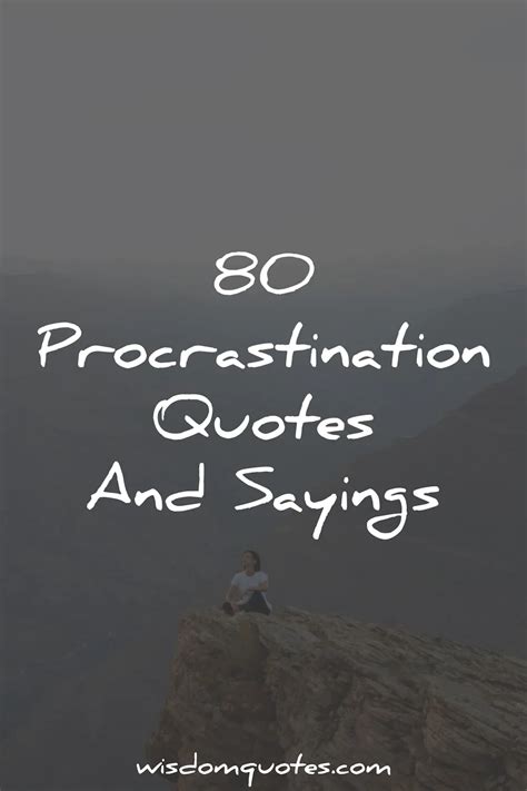 80 Procrastination Quotes (For Increased Productivity)