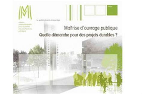 Projet durable recommandations pour les maîtres d ouvrage publics