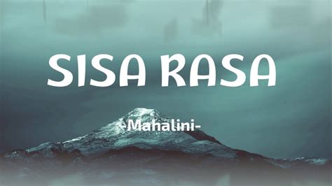 SISA RASA MAHALINI Lyric YouTube