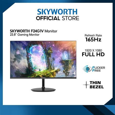 Skyworth 23 8 Gaming Monitor F24G1V VA 165Hz DP HDMI FHD VESA E