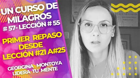 Un Curso De Milagros Lecci N N Repaso De Las Lecciones N