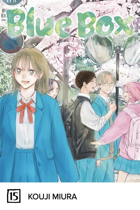 Blue Box, Vol. 15 | Book by Kouji Miura | Official Publisher Page