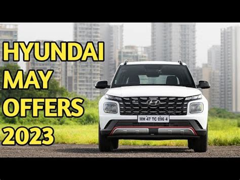 Hyundai Car Discount For May Hyundai Car Offers May Verna