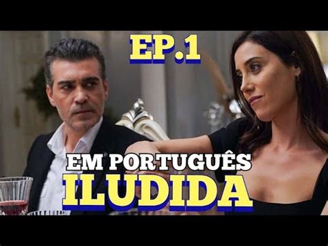 Iludida Cap Tulo Em Portugu S Youtube