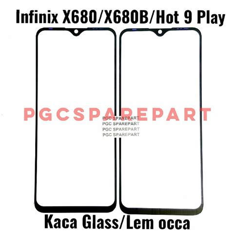 Jual Original Kaca Lcd Glass Plus Lem Oca Infinix X X B Hot Play