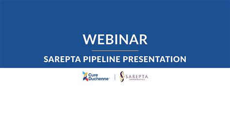 Sarepta Pipeline Presentation - CureDuchenne