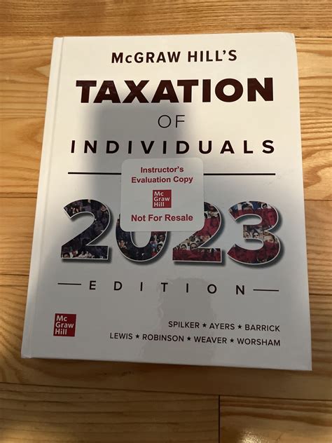 Mcgraw Hill S Taxation Of Individuals Edition By Benjamin C Ayers