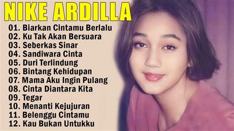 Nike Ardila Full Album Populer Lagu Kenangan Nostalgia 80an 90an