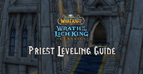 Wotlk Classic Priest Guides Warcraft Tavern