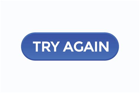 try again button vectors.sign label speech bubble try again 17771814 ...