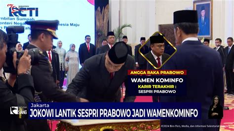 Jokowi Lantik Sespri Prabowo Jadi Wamenkominfo SIS 19 08 YouTube