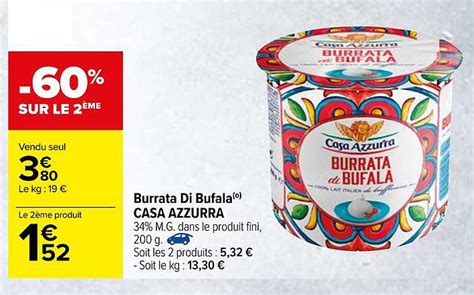 Promo Burrata Di Bufala Casa Azzurra Chez Carrefour ICatalogue Fr