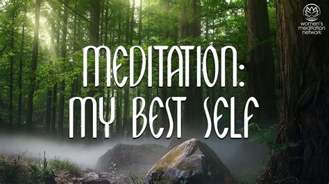 Meditation My Best Self Guided Meditation For Women YouTube