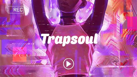 R B playlist chill soul rnb Trapsoul mix Alina Baraz Beyoncé