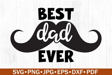 Best Dad Ever SVG Father S Day SVG 2510912