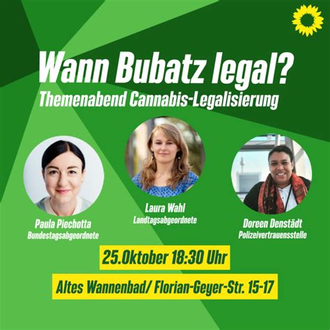 Wann Bubatz Legal Themenabend Cannabis Legalisierung B Ndnis