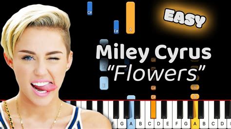 Flowers Piano How To Play Miley Cyrus Flowers Piano Tutorial Easy Youtube