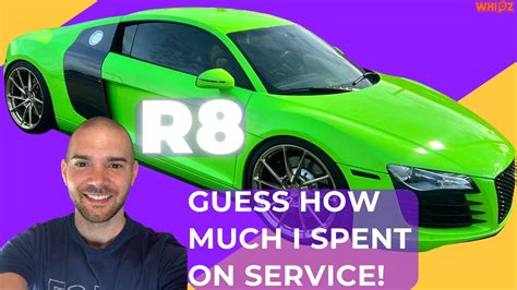 How Much Money Does It Cost To Service My Audi R Youtube