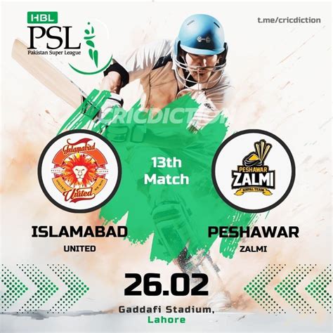 Match Preview Islamabad United Vs Peshawar Zalmi Psl Th