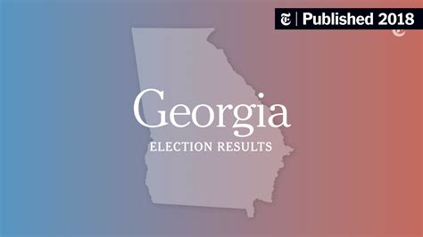 Georgia Secretary Of State Election Results The New York Times