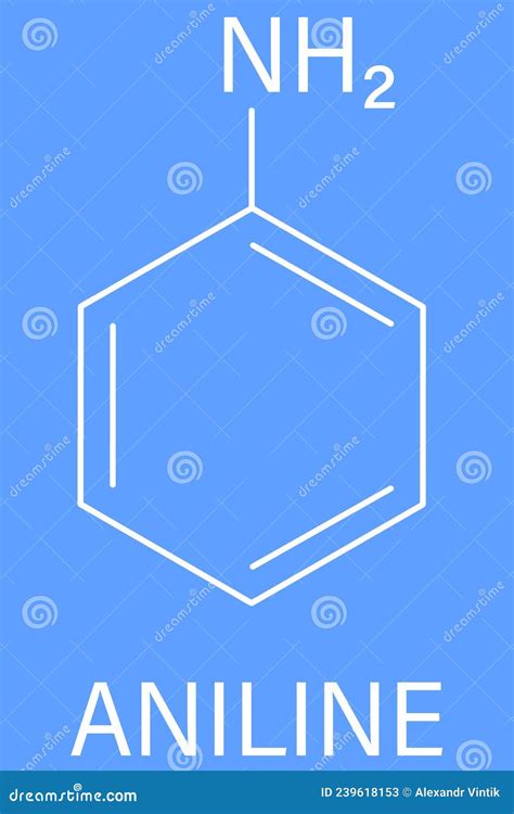 Aniline Molecule Also Known As Phenylamine Aminobenzene Skeletal