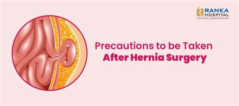 Precautions To Be Taken After Hernia Surgery Ranka Hospital