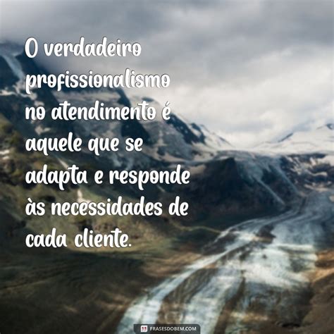 O Bom Atendimento Mostra A Excelência E Profissionalismo Redação - Como um Bom Atendimento Reflete Excelência e Profissionalismo na ...