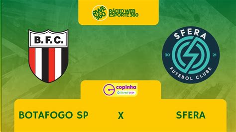 BOTAFOGO SP X SFERA COPA SÃO PAULO DE FUTEBOL JÚNIOR RWE360 YouTube