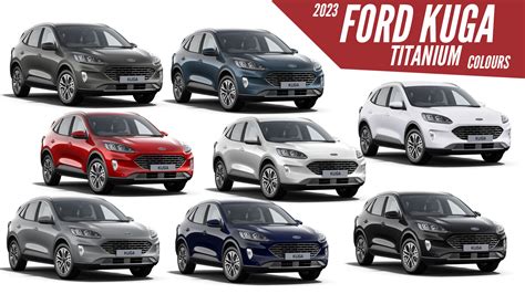 Ford Kuga Titanium All Color Options Images Autobics