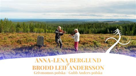 Anna Lena Berglund Brodd Leif Andersson Live Orsa Livesessions