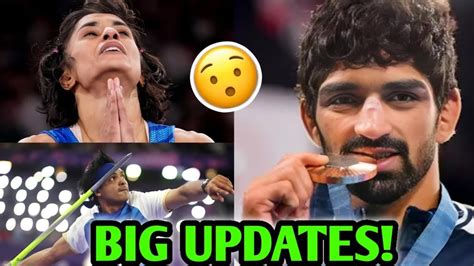 Big Updates On Vinesh Phogat Neeraj Chopra Aman Sehrawat India