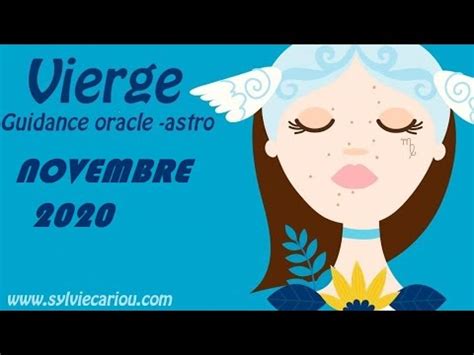 VIERGE NOVEMBRE 2020 GUIDANCE ORACLE ASTRO YouTube