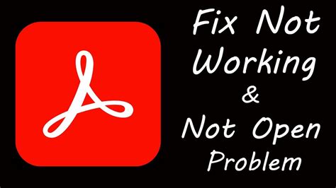 How To Fix Adobe Acrobat App Not Working Adobe Acrobat Not Open