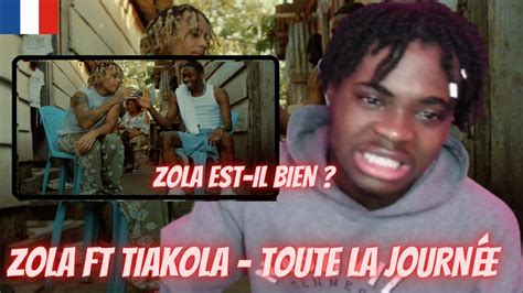 ZOLA TOUTE LA JOURNÉE FT TIAKOLA CLIP OFFICIEL Canadian React