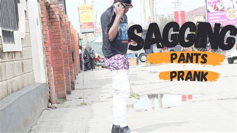 Sagging Pants Prank Sagging Pants Prank On Public Funny Sagging