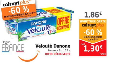 Promo Velouté Danone chez Colruyt iCatalogue fr