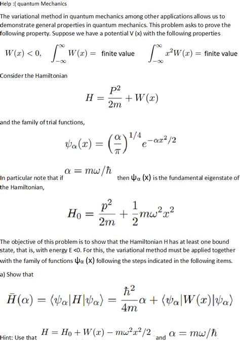 Solved Help Quantum Mechanics The Variational Method In Chegg