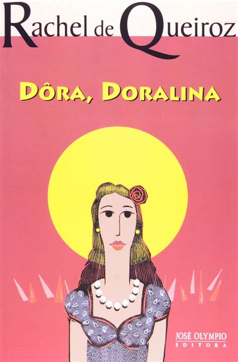 Rachel De Queiroz Obras - 5 obras de Rachel de Queiroz para conhecer a autora - Cultura Genial