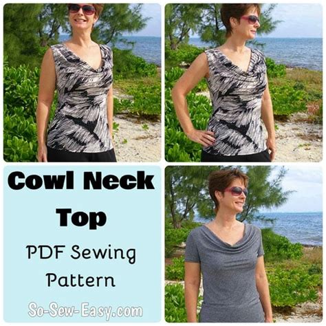 27 So Sew Easy Cowl Neck Top Sorayaeverett