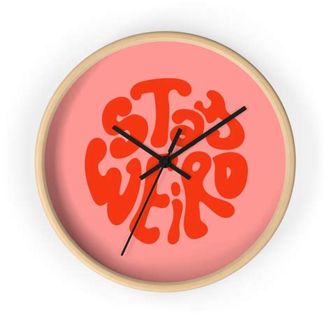 Stay Weird Funky Retro Wall Clock 2024s Rad Colors Funky Wall Clock Vintage Aesthetic