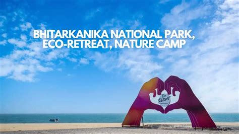 Bhitarkanika National Park - Full Details Of Eco-Retreat, Nature Camp ...