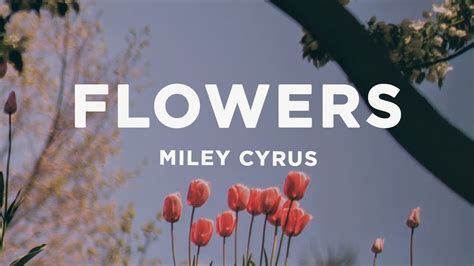 Flower lyrics - Miley Cyrus - YouTube