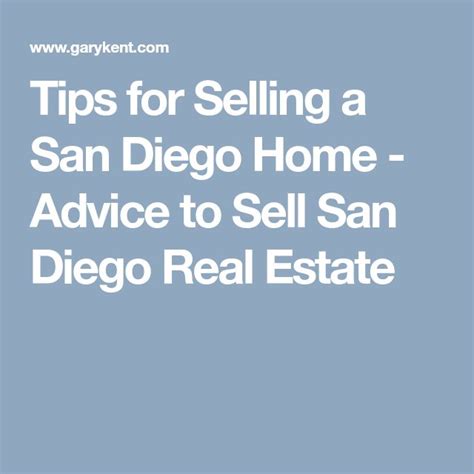 Tips For Selling A San Diego Home Advice To Sell San Diego Real