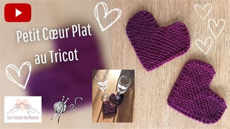 Petit Cœur Plat au Tricot Tuto St Valentin YouTube