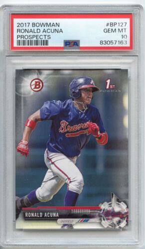 PSA 10 Ronald Acuna Jr 2017 Bowman Prospects BP127 RC Rookie Card