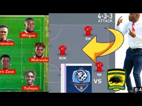 Ogum Drop Kotoko Confirm Line Vrs Accra Lions Re Blay Youtube