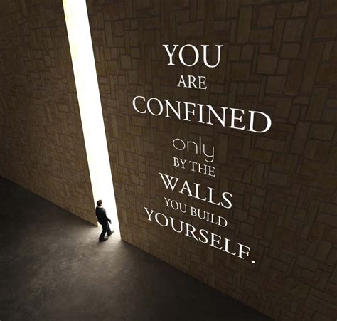 Don T Build Walls Around Yourself Inspirational Quotes Timer