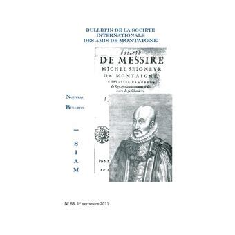 Bulletin De La Soci T Internationale Des Amis De Montaigne