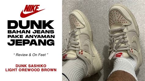 Dunk Low Sashiko Light Orewood Brown Review And On Feet YouTube